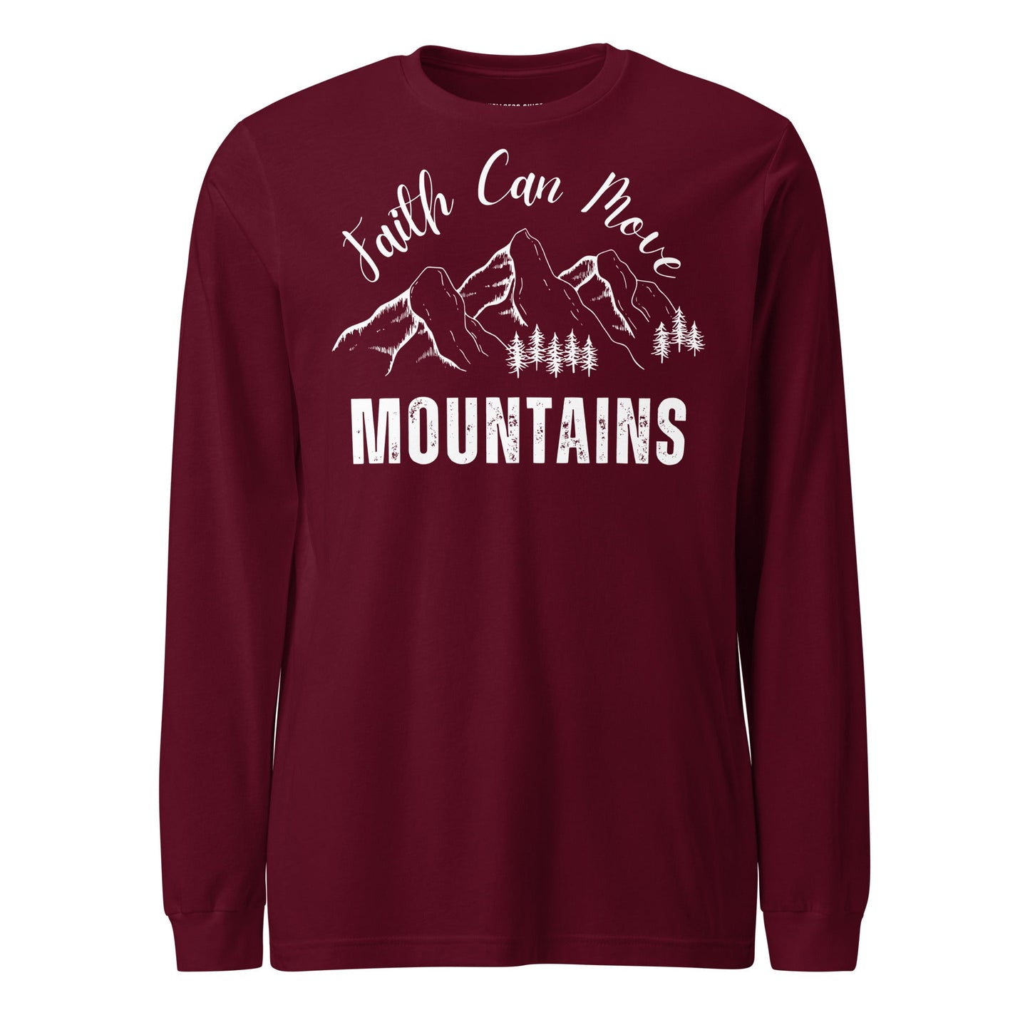 Faith Can Move Mountains Unisex Long Sleeve Tee - Faith Based Apparel - Wellness Shine - Wellness Shine