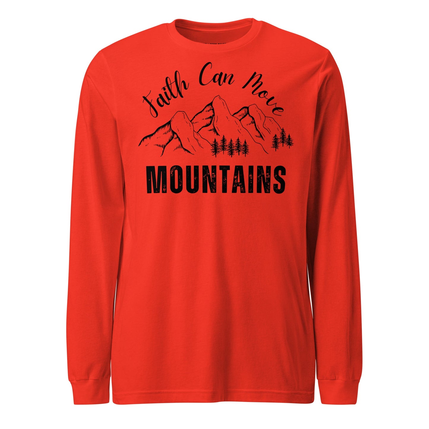 Faith Can Move Mountains Unisex Long Sleeve Tee - Faith Based Apparel - Wellness Shine - Wellness Shine