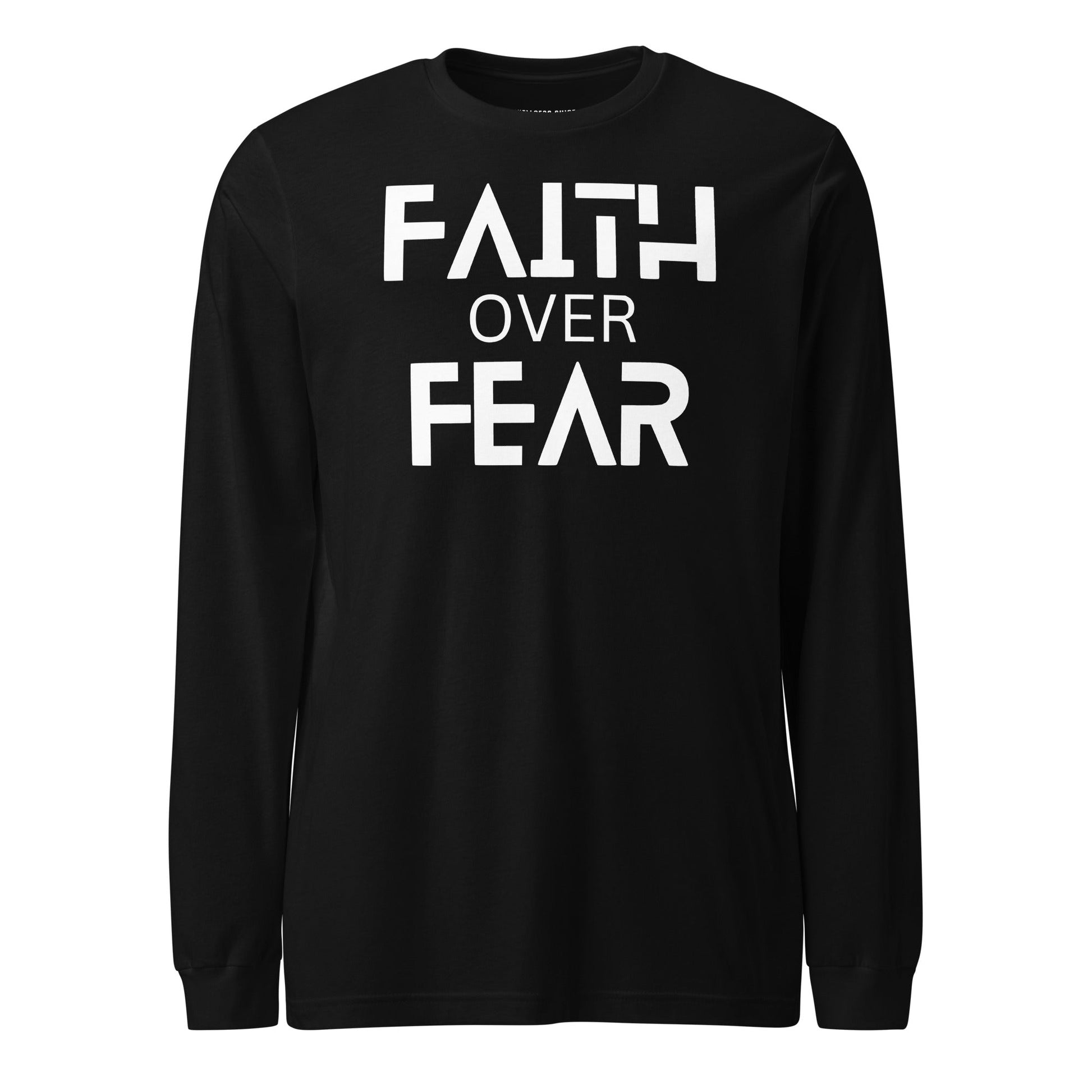 Faith Over Fear Unisex Long Sleeve Tee - Faith Based Apparel - Wellness Shine - Wellness Shine