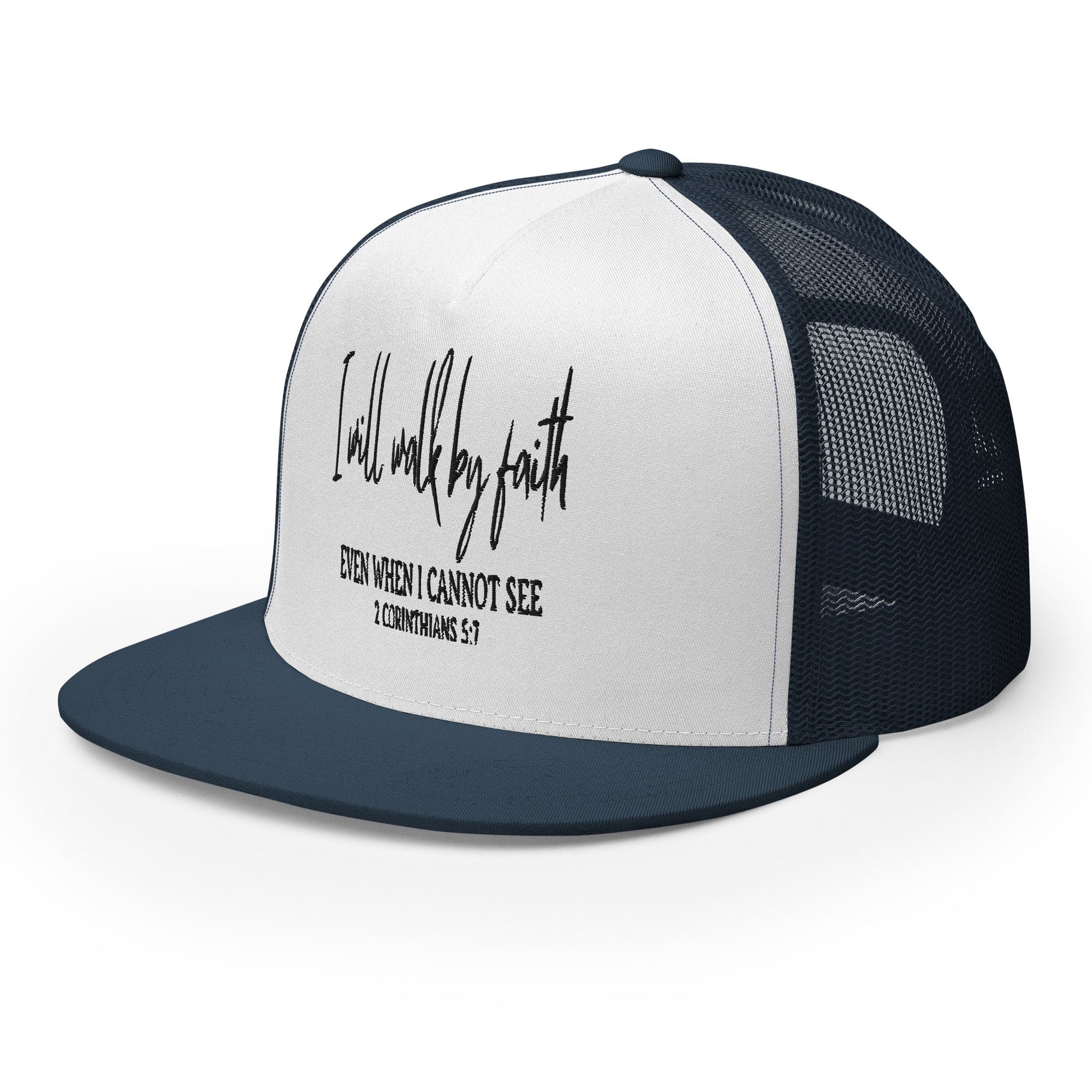 "I Will Walk by Faith" Christian Hat, Bible Verse Hat, Yupoong 6006 Trucker Cap - Wellness Shine