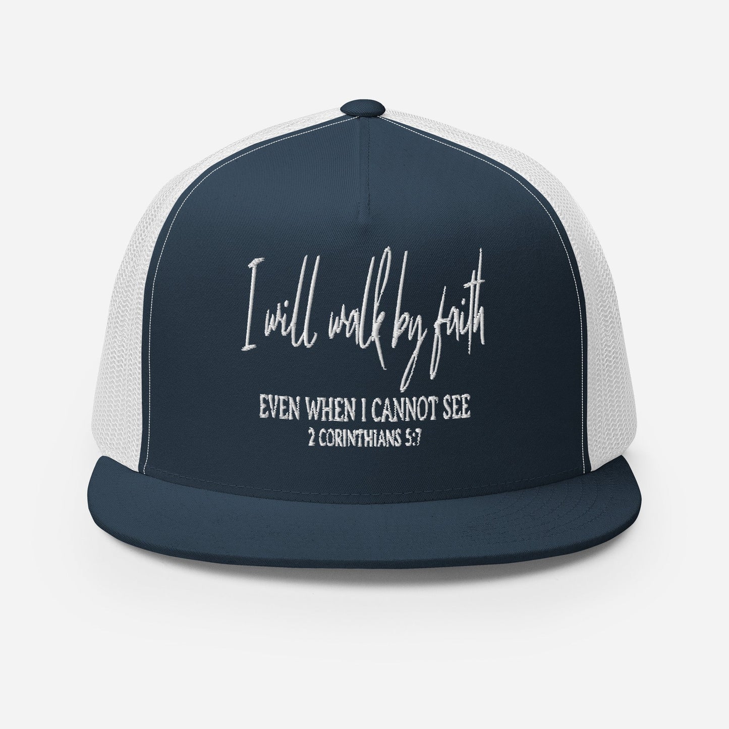 "I Will Walk by Faith" Christian Hat, Bible Verse Hat, Yupoong 6006 Trucker Cap - Wellness Shine