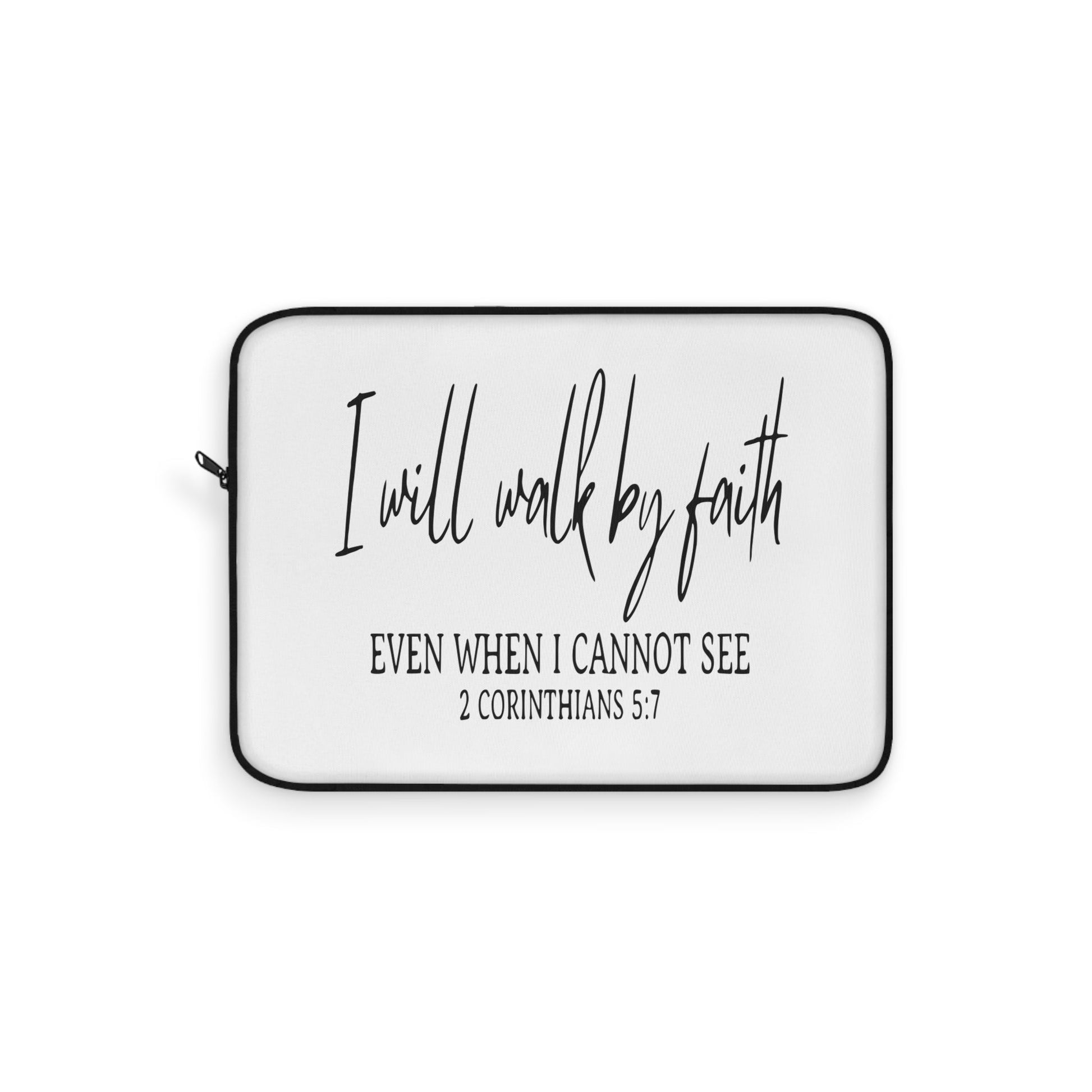 I Will Walk By Faith Laptop Sleeve - Wellness Shine