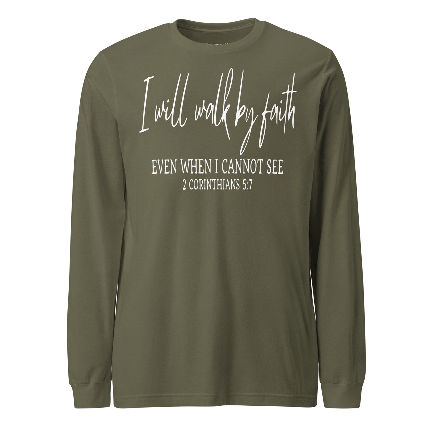 I Will Walk By Faith Unisex Long Sleeve Tee - Faith Based Apparel - Wellness Shine - Wellness Shine