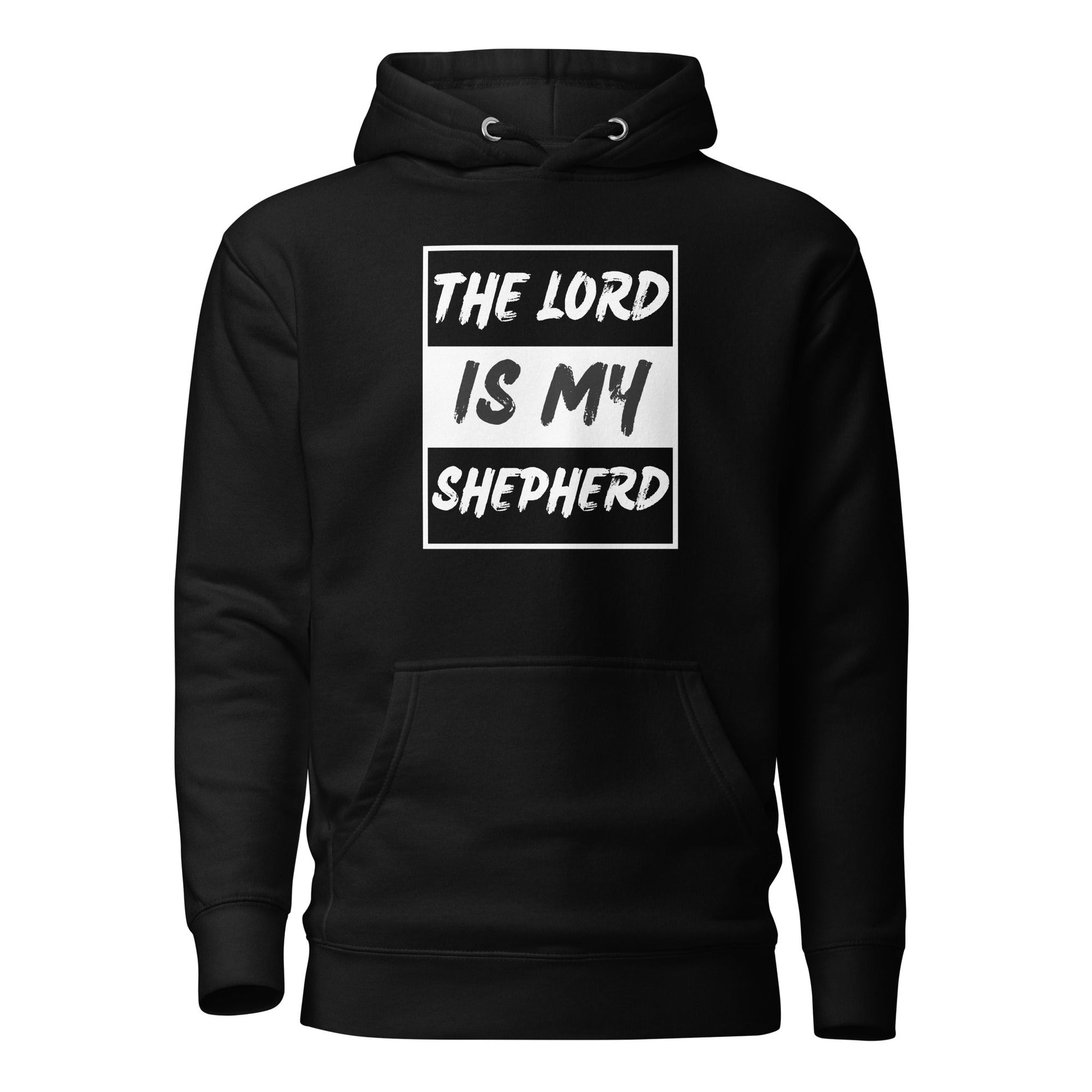 The Lord Is My Shepherd Unisex Hoodie - Faith Based Apparel - Wellness Shine - Wellness Shine