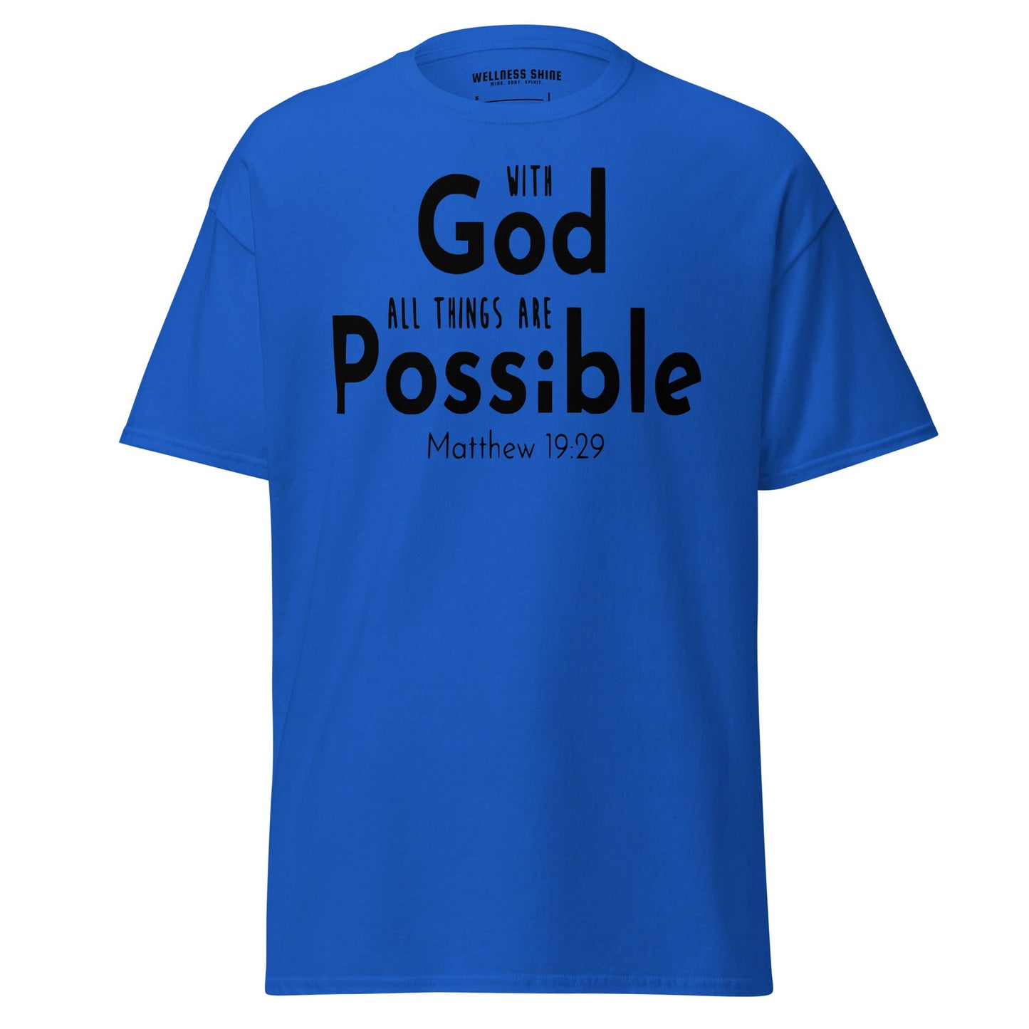 With God All Things Christian Shirt, Bible Versed Tee, Gift - Christianity, Christianity Apparel, Jesus - Christian, Christianity Faith Shirt - Wellness Shine