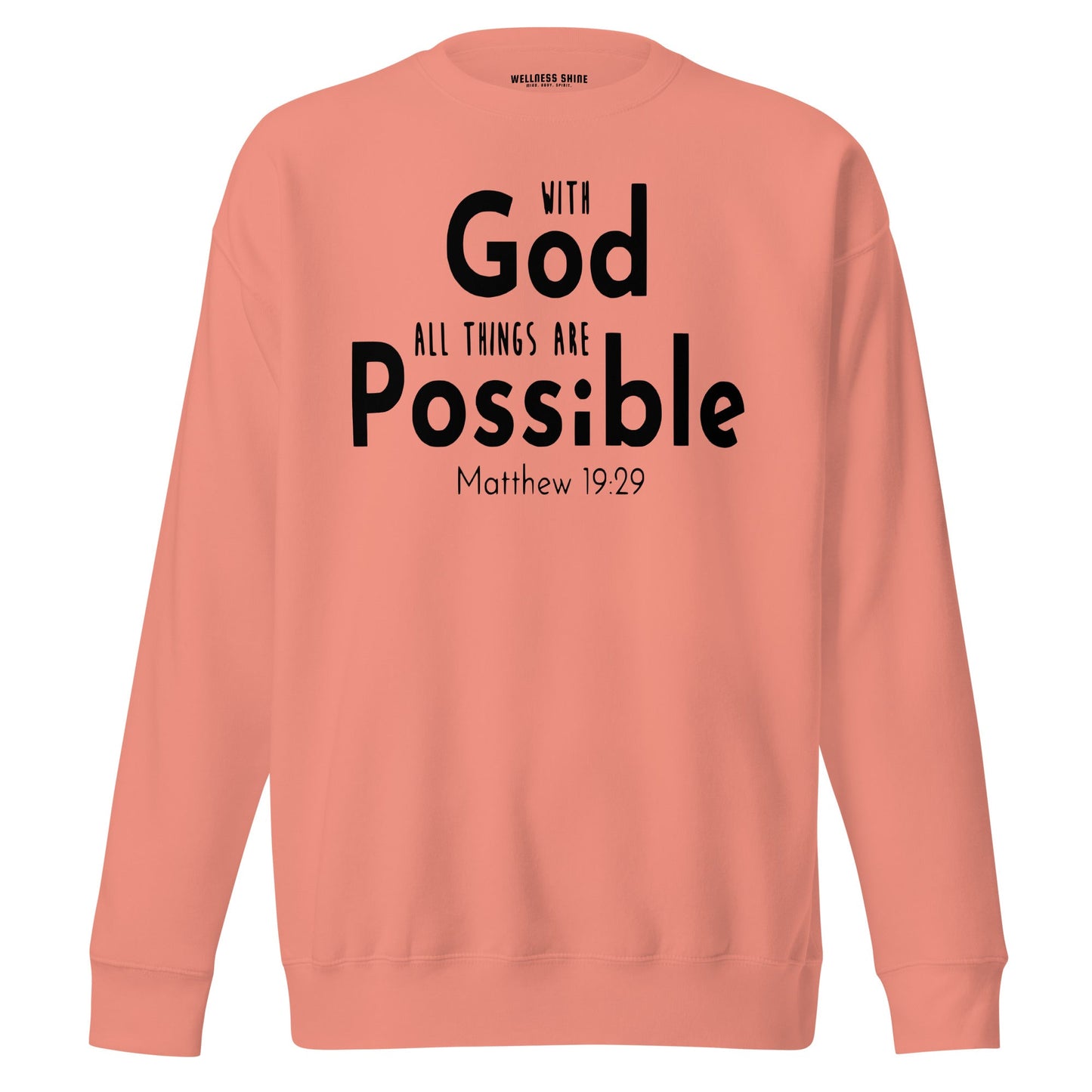 With God Unisex Premium Sweatshirt - Faith Based Apparel - Wellness Shine - Wellness Shine