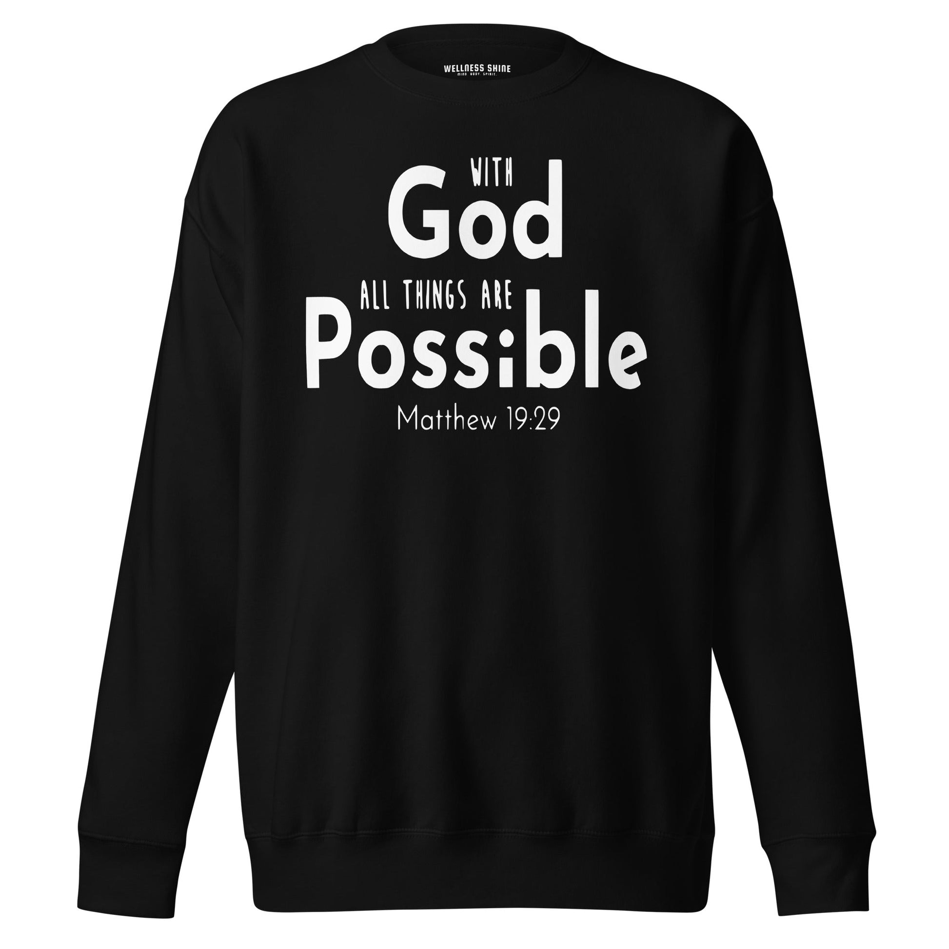 With God Unisex Premium Sweatshirt - Faith Based Apparel - Wellness Shine - Wellness Shine