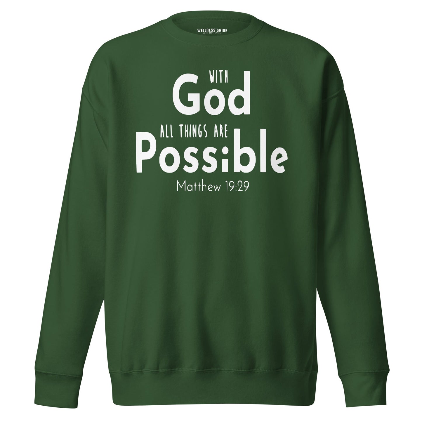 With God Unisex Premium Sweatshirt - Faith Based Apparel - Wellness Shine - Wellness Shine