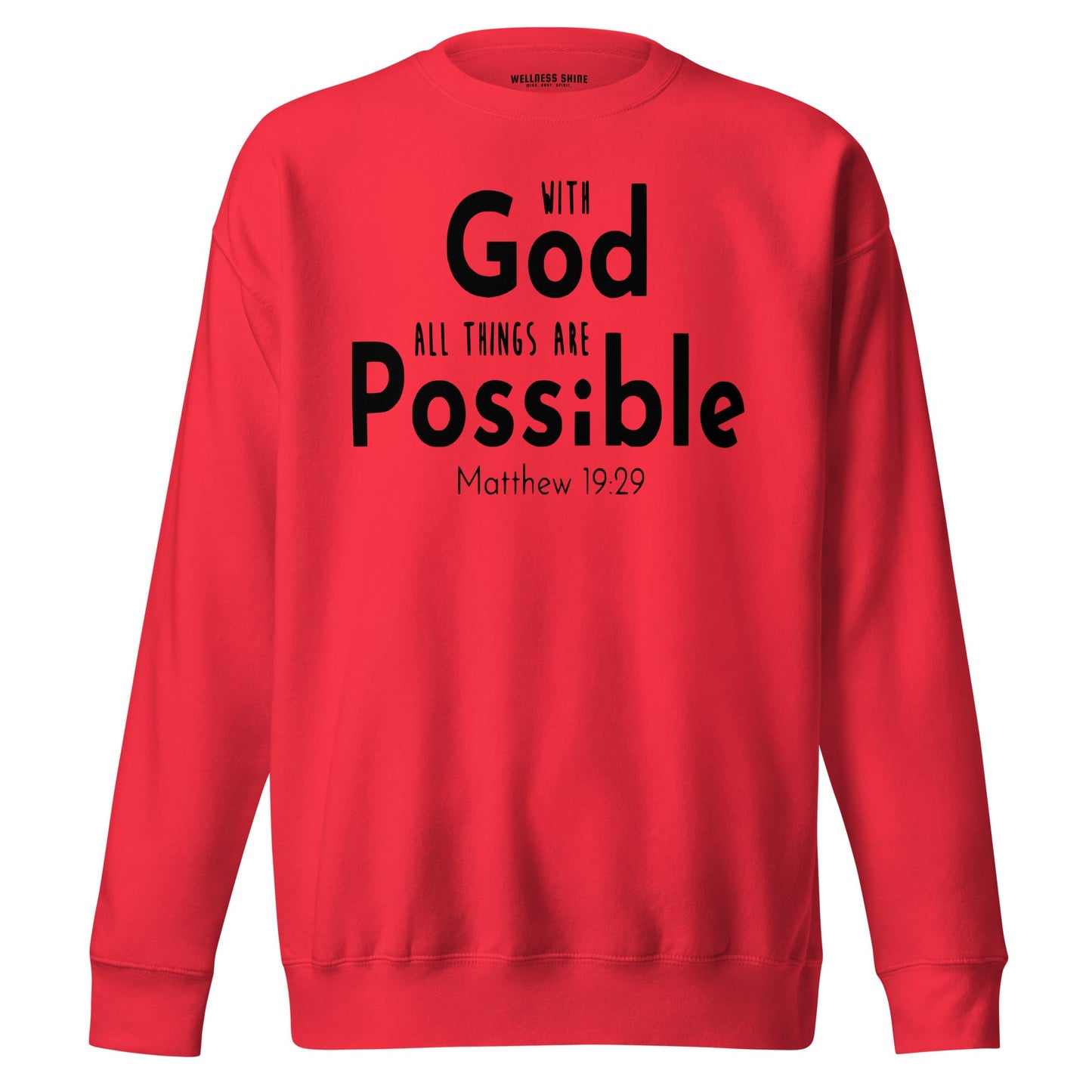 With God Unisex Premium Sweatshirt - Faith Based Apparel - Wellness Shine - Wellness Shine