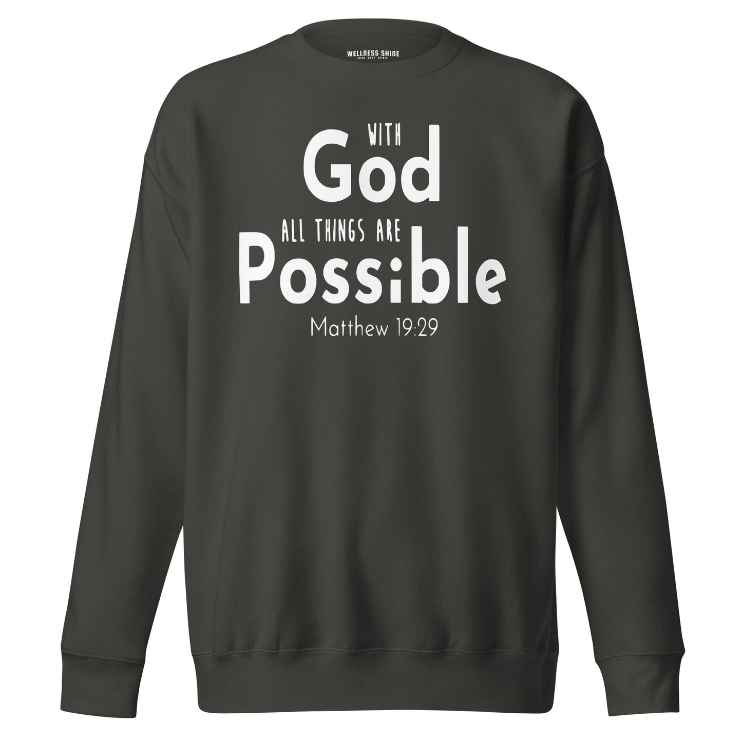 With God Unisex Premium Sweatshirt - Faith Based Apparel - Wellness Shine - Wellness Shine